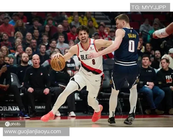 掘金与开拓者历史交锋战绩分析及近期表现对比 掘金与开拓者历史交锋战绩分析及近期表现对比